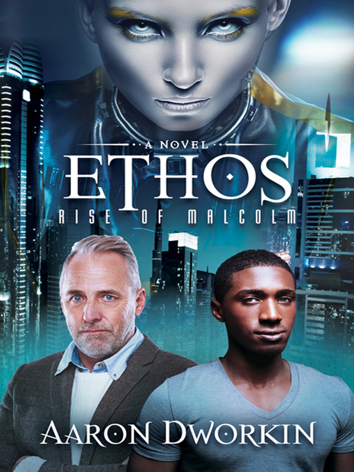 Title details for Ethos by Aaron Dworkin - Available